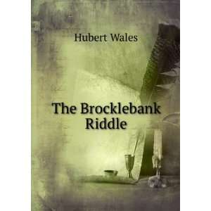  The Brocklebank Riddle Hubert Wales Books