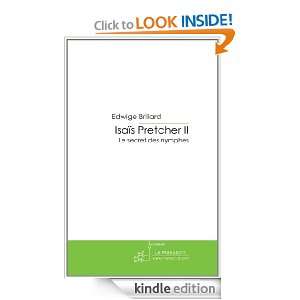 Isaïs Pretcher II (French Edition) Edwige Brillard  