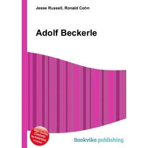  Adolf Beckerle Ronald Cohn Jesse Russell Books