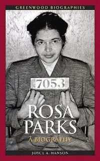 Rosa Parks A Biography NEW by Joyce A. Hanson 9780313352171  