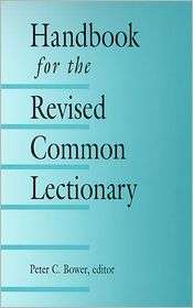   Lectionary, (0664256570), Peter C. Bower, Textbooks   