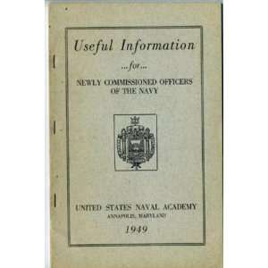   Useful Information Newly Commissioned Officers NAVY 