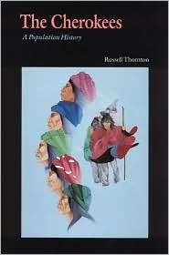 The Cherokees, (0803294107), Russell Thornton, Textbooks   Barnes 