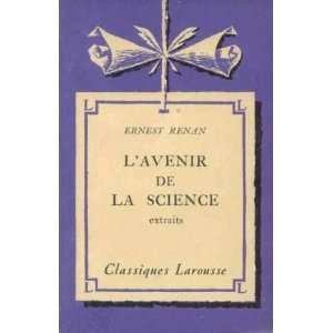   avenir de la science (extraits) Renan Ernest Lalandre Bernard Books
