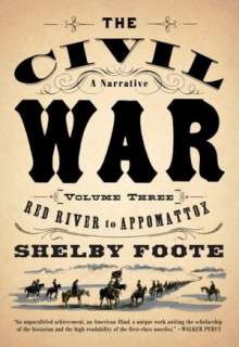   The Civil War A Narrative, Fredericksburg to 