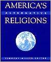 Americas Alternative Religions 3rd Edition (7/1 