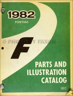   Pontiac Firebird and Trans Am Parts Book 82 Illustrated Master Catalog