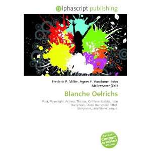 Blanche Oelrichs 9786134091695  Books