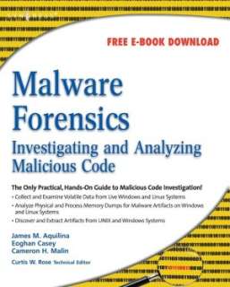 Malware Forensics Cameron H. Malin