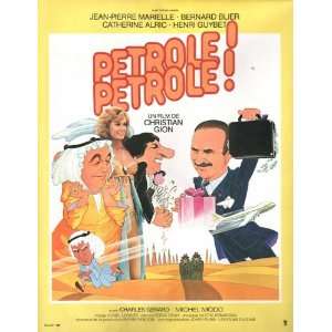  Petrole Petrole (1981) 27 x 40 Movie Poster French Style 