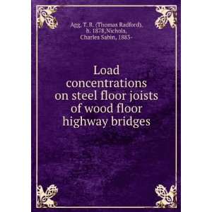  Load concentrations on steel floor joists of wood floor 