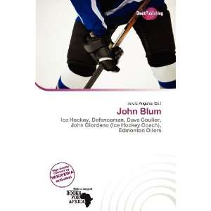  John Blum (9786136823010) Jerold Angelus Books