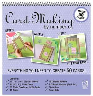 Card Making by Number Everything You Need to Know Create 50 Cards