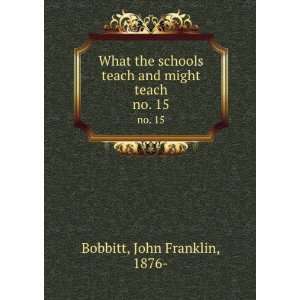   teach and might teach. no. 15 John Franklin, 1876  Bobbitt Books