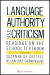 Language, Authority and Criticism Readings on the School Textbook 