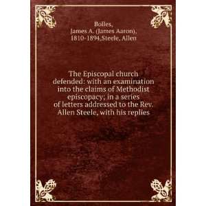   Allen Steele, with his replies. James A. Steele, Allen. Bolles Books
