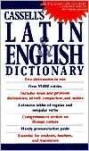 Cassells Latin and English Dictionary