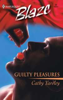 Guilty Pleasures Cathy Yardley