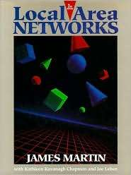 Local Area Networks, (0135330351), James Martin, Textbooks   Barnes 