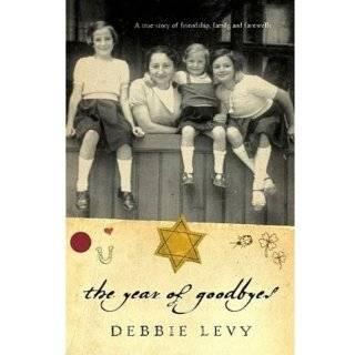 The Year of Goodbyes A true story of friendship, family and farewells 