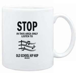 Mug White  STOP   In this area only listen to Old School Hip Hop 