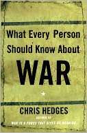 What Every Person Should Know Chris Hedges