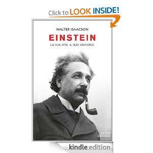 Einstein (Oscar storia) (Italian Edition) Walter Isaacson, T 