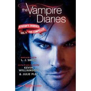    Stefans Diaries #6 The Compelled [Paperback] L. J. Smith Books