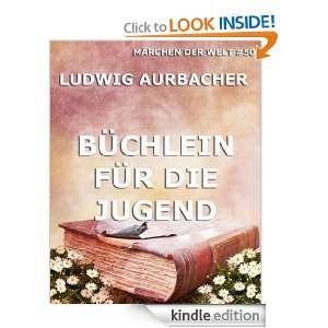 Büchlein für die Jugend (Kommentierte Ausgabe) (German Edition 