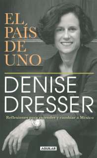   uno by Denise Dresser, Santillana USA Publishing Company  Paperback