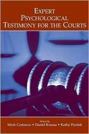Expert Psychological Testimony for the Courts, (080585648X), Mark 