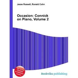  Occasion Connick on Piano, Volume 2 Ronald Cohn Jesse 
