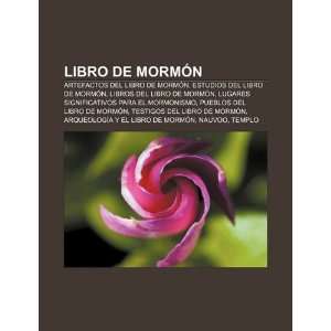  de Mormón (Spanish Edition) (9781231728567) Source Wikipedia Books