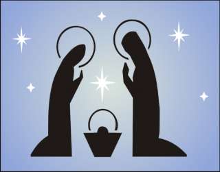 New Stencil #S224 ~ Lg size, Christmas Nativity Joseph Mary Baby 