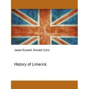  History of Limerick Ronald Cohn Jesse Russell Books