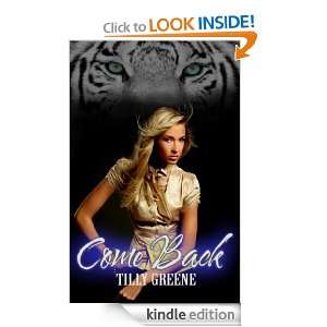 Come Back (The Come Series) Tilly Greene  Kindle Store