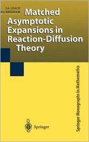 Matched Asymptotic Expansions In Reaction Diffusion Theory 