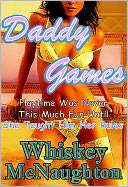 Daddy Games Whiskey McNaughton