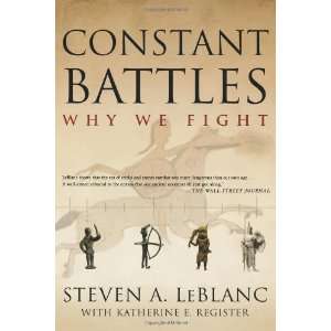    Constant Battles Why We Fight [Paperback] Steven Le Blanc Books