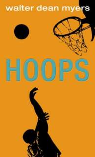   Hoops by Walter Dean Myers, Random House Childrens 