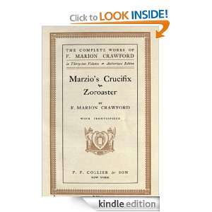 Marzios Crucifix   Zoroaster F. Marion Crawford  Kindle 