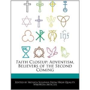  Faith Closeup Adventism, Believers of the Second Coming 