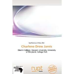  Charlene Drew Jarvis (9786138506485) Saul Eadweard Helias Books