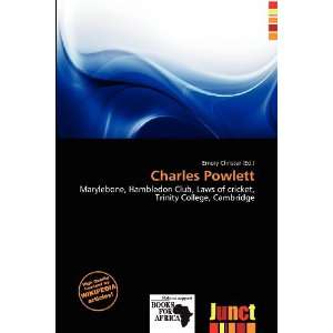 Charles Powlett (9786138418559) Emory Christer Books