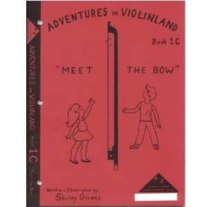  Adventures In Violinland, BK1C, Meet The Bow Musical Instruments