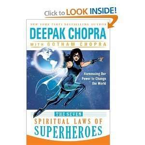    The Seven Spiritual Laws of Superheroes byChopra Chopra Books