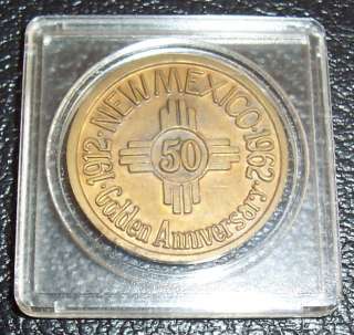   Seal of the State of NEW MEXICO Golden Anniversary 50 years 1912 1962