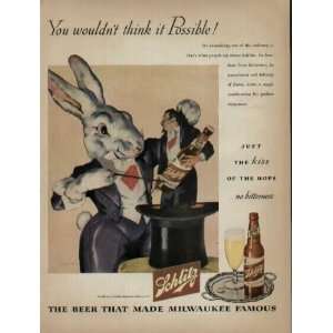  You Wouldnt think it Possible  1945 Schlitz Beer Ad 