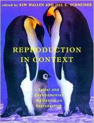 Reproduction In Context, (0262515512), Kim Wallen, Textbooks   Barnes 