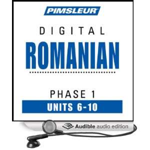 Romanian Phase 1, Unit 06 10 Learn to Speak and Understand Romanian 